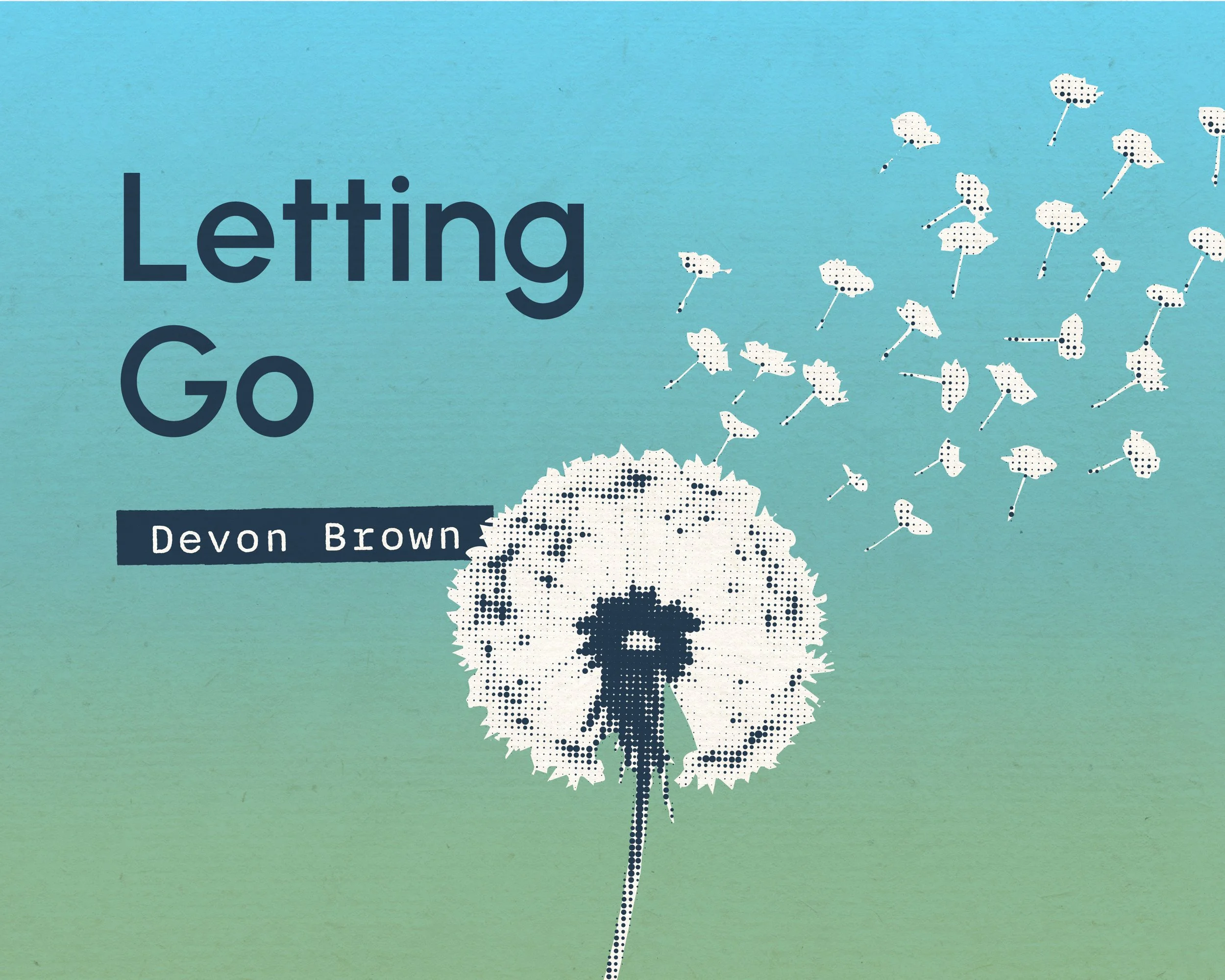 Letting Go