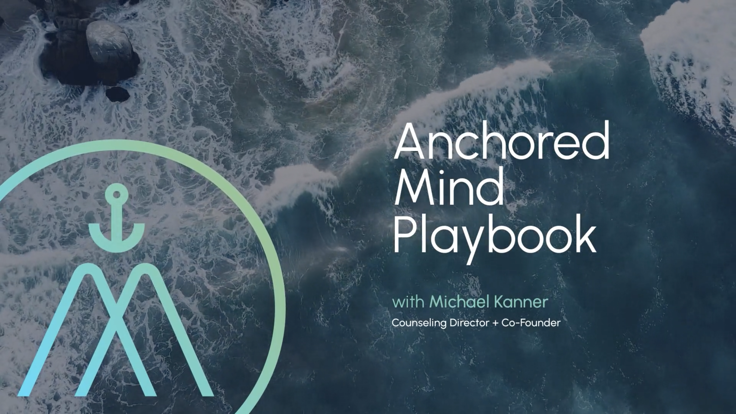 AMP: Anchored Mind Playbook
