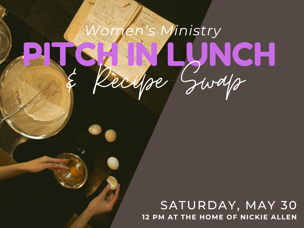 Women's Ministries Pitch-In Lunch & Recipe Swap
