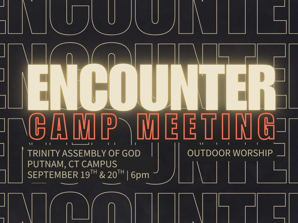 Encounter | Camp Meeting
