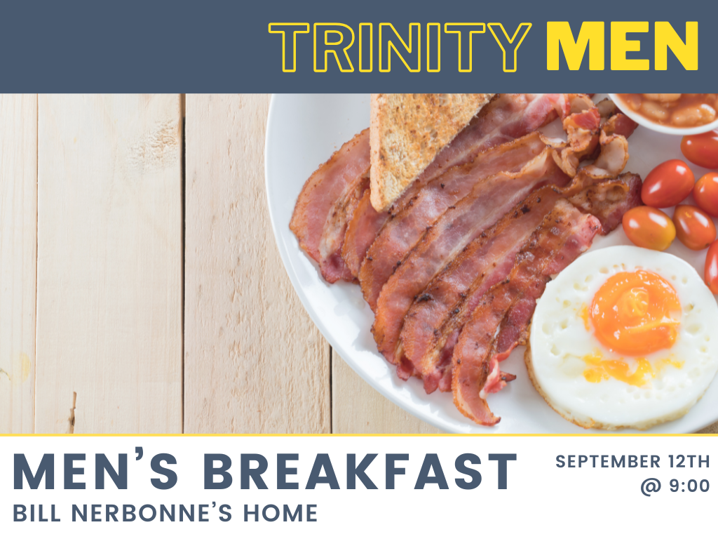 Trinity Men's Breakfast