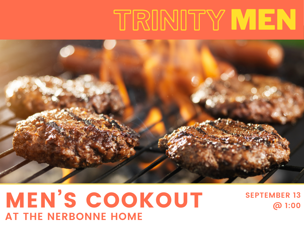 Trinity Men's Cookout