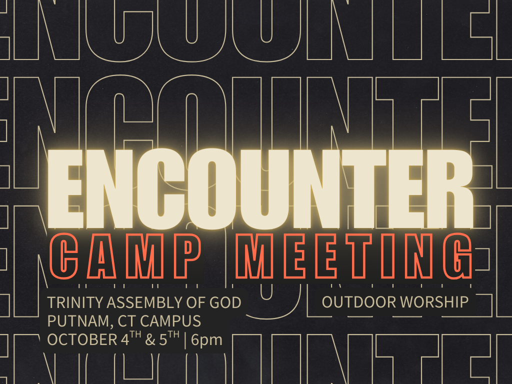 Encounter | Camp Meeting