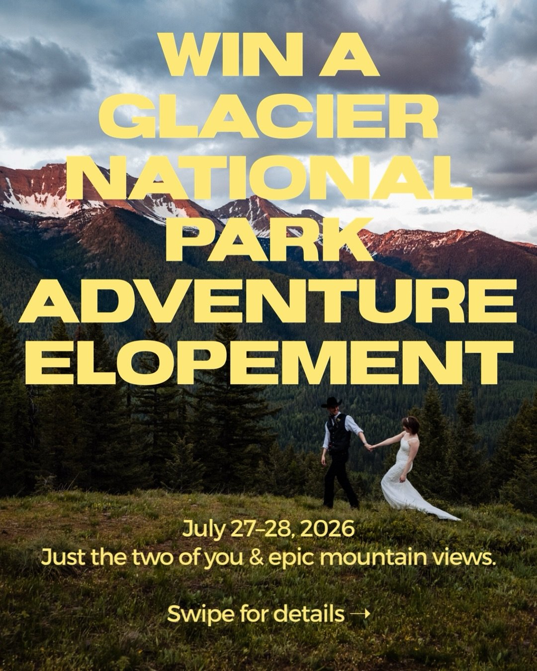 Dreaming of eloping in Glacier National Park? 💫This is your sign

We&rsquo;re looking for one adventurous couple who is comfortable in front of the camera, loves the outdoors, and wants an unforgettable two-day elopement experience in East Glacier +