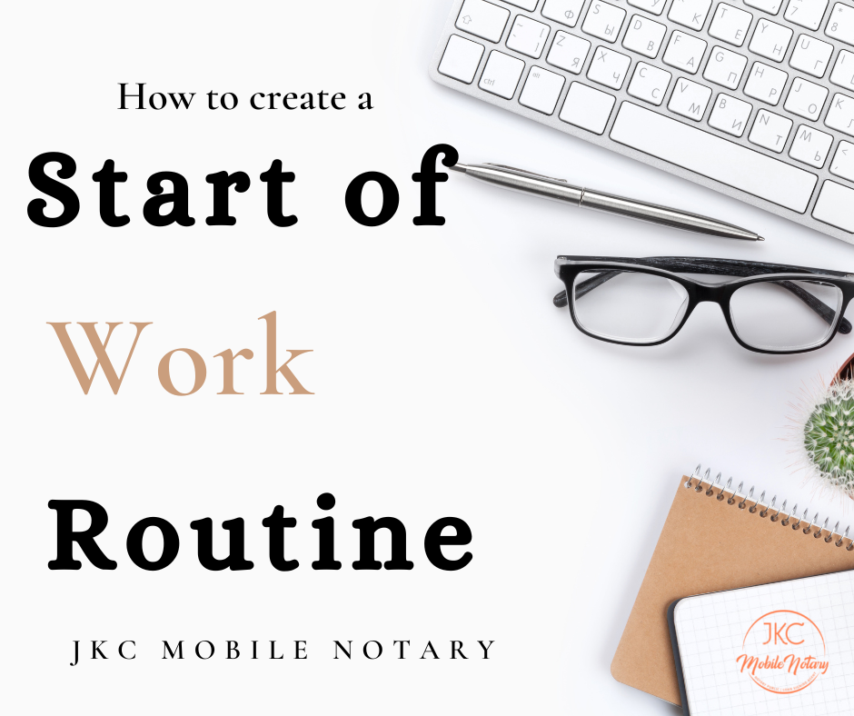 How to Create a Start of Work Routine
