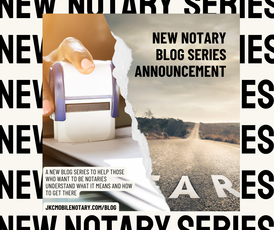 New Notary Series Blog