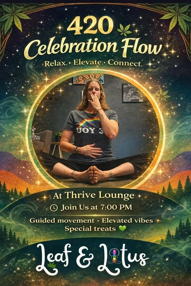 420 Celebration Flow: Canna-Yoga with Leaf &amp; Lotus