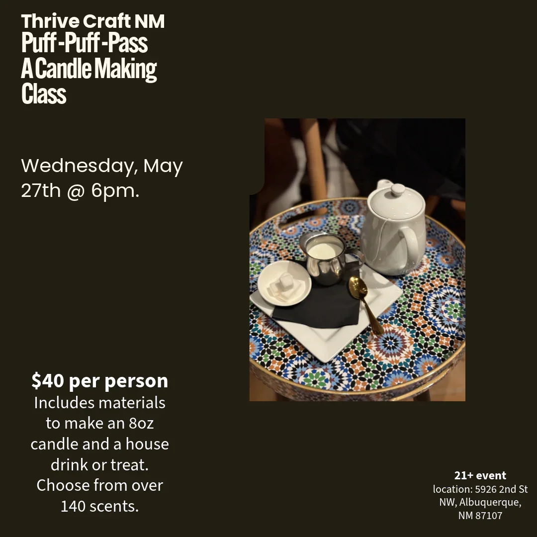 Puff Puff Pass: A Candle Making Class