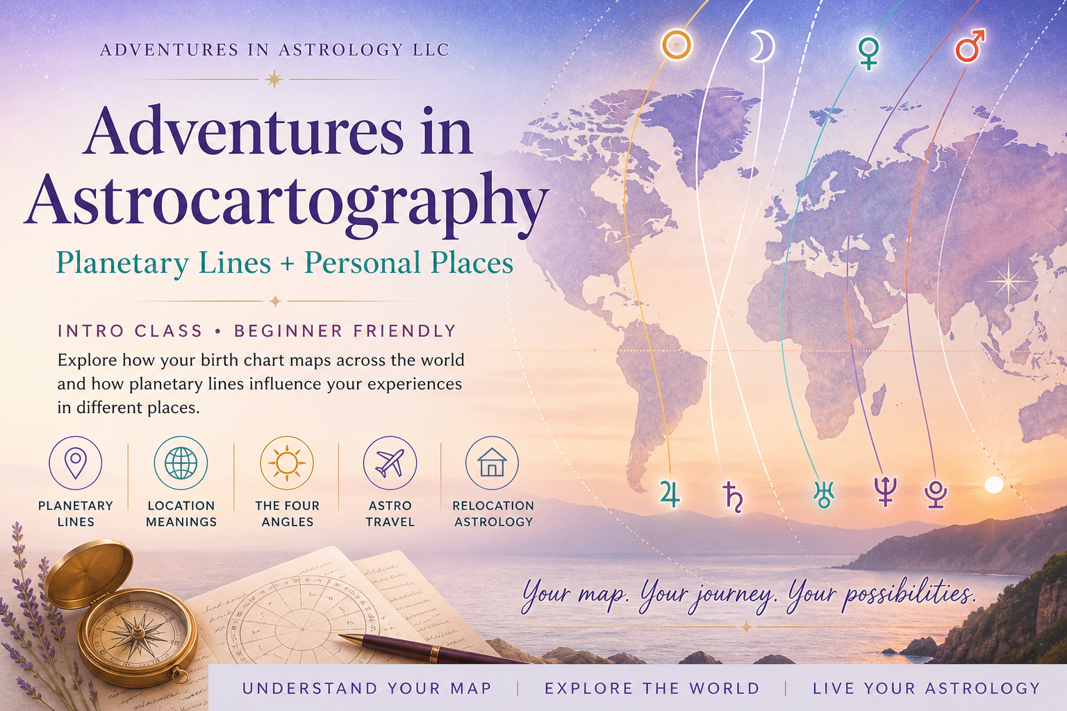 Adventures In Astrocartography: Planetary Lines + Personal Places