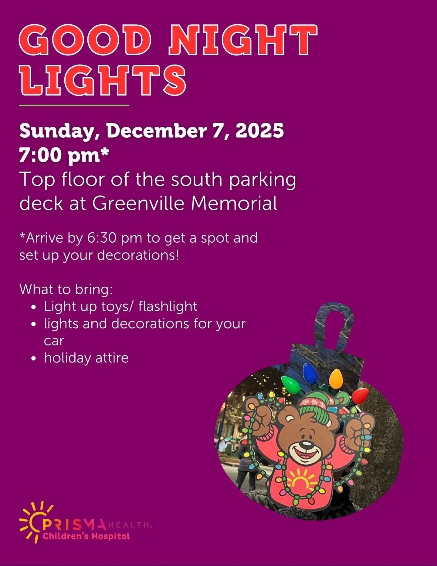 Please join us on December 7th for the Children&rsquo;s Hospital&rsquo;s annual Good Night Lights event.
This is a special evening where we gather in the hospital parking lot to &ldquo;send love up&rdquo; to the children and families by:
&middot;&nbs