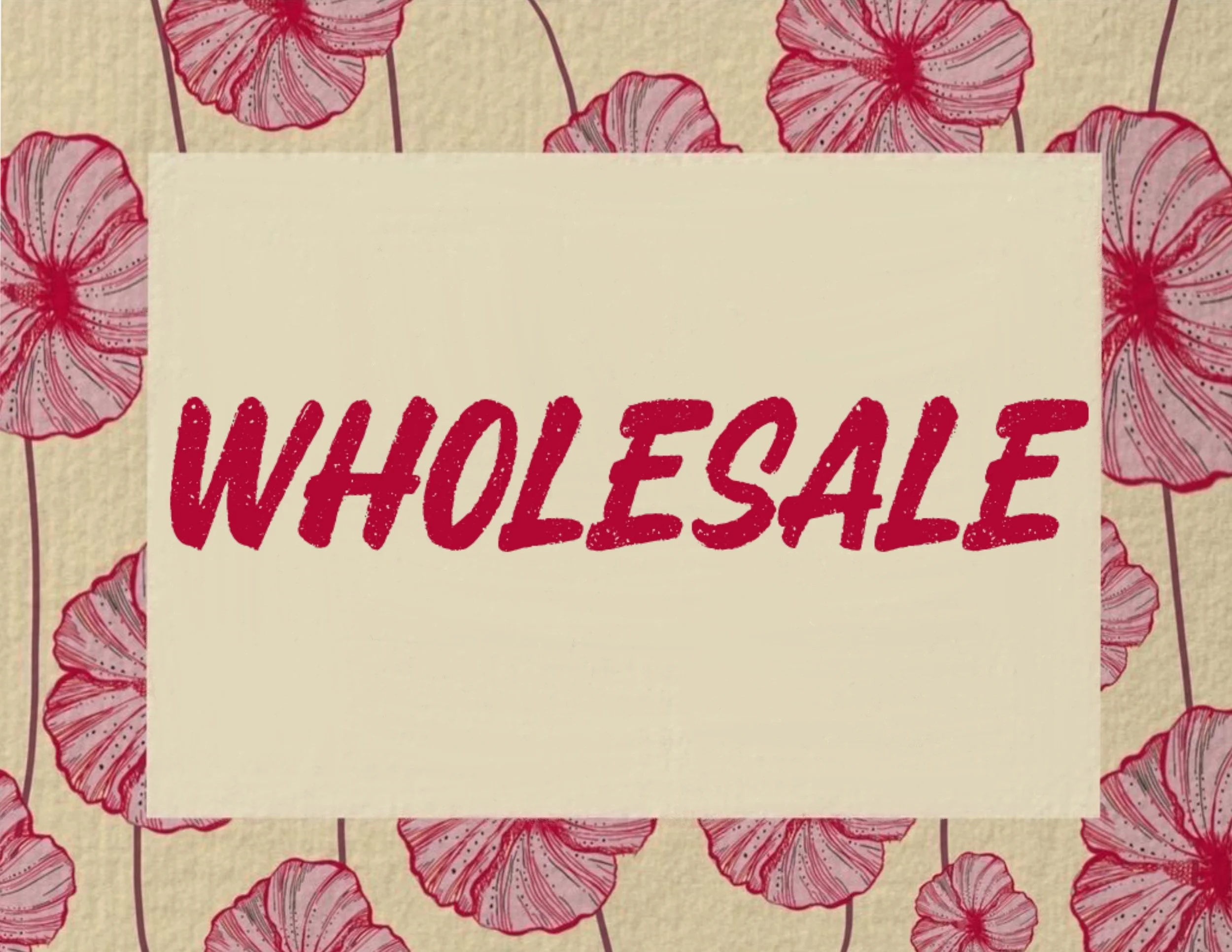 Wholesale!