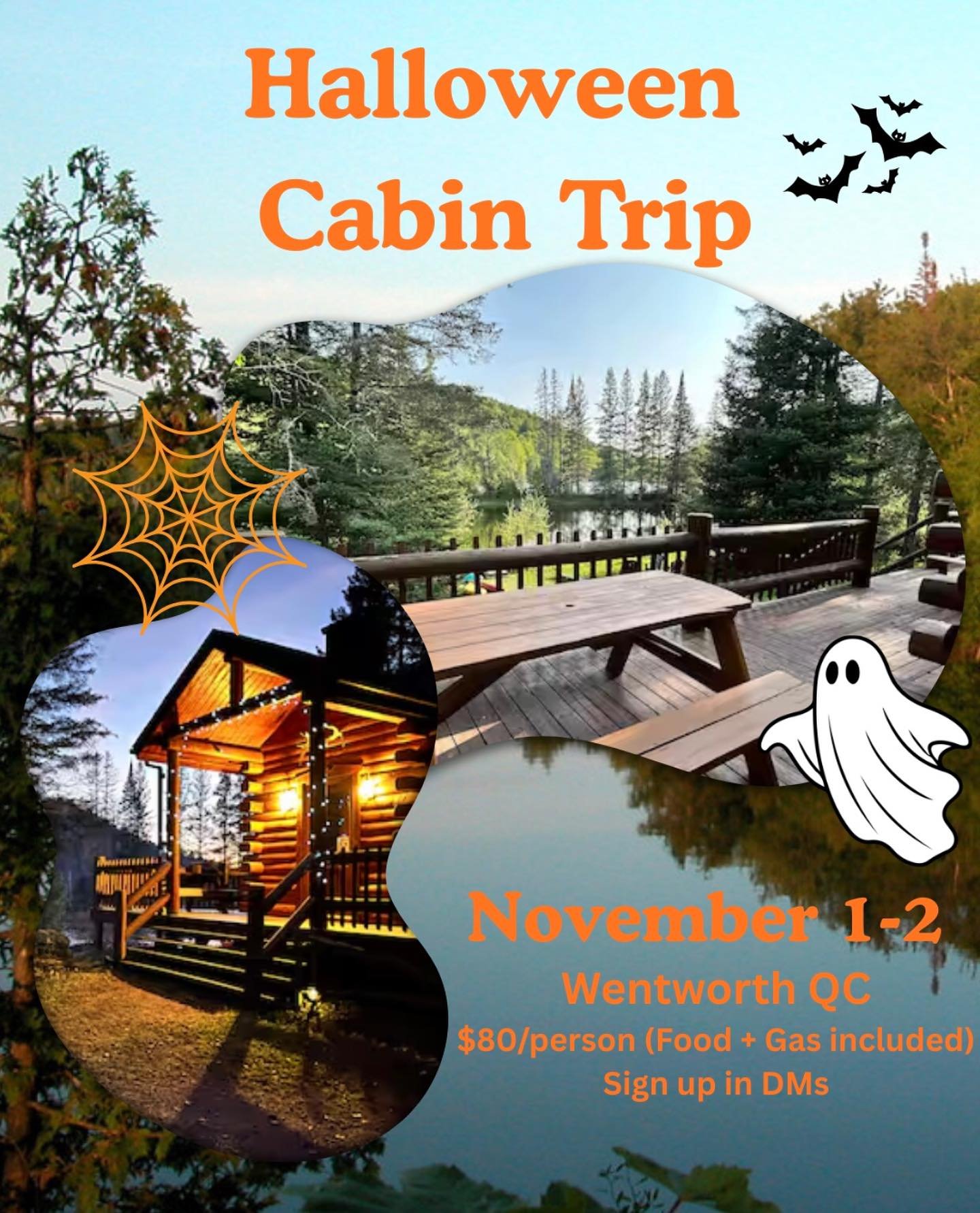 🎃 Halloween Cabin Trip! 
Join the uOttawa Outdoors Club for a spooky overnight getaway in Wentworth, QC 🏕️

On the water with hikes and a beautiful cabin to relax in.
Leave Saturday at 10 AM, return Sunday around 1 PM.

$80/person &ndash; includes 