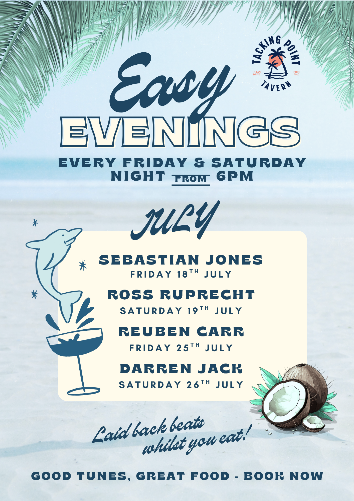 Easy Evenings - July