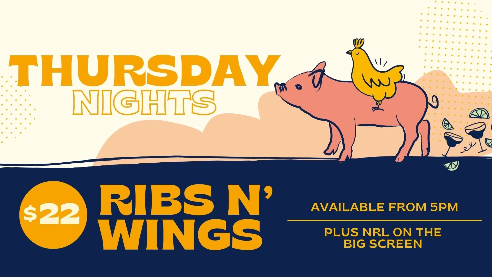 An illustrated poster advertising Thursday night specials, featuring a pig with a chicken on its back, cocktails, and large text highlighting a $22 Ribs 'n' Wings deal available from 5 PM.