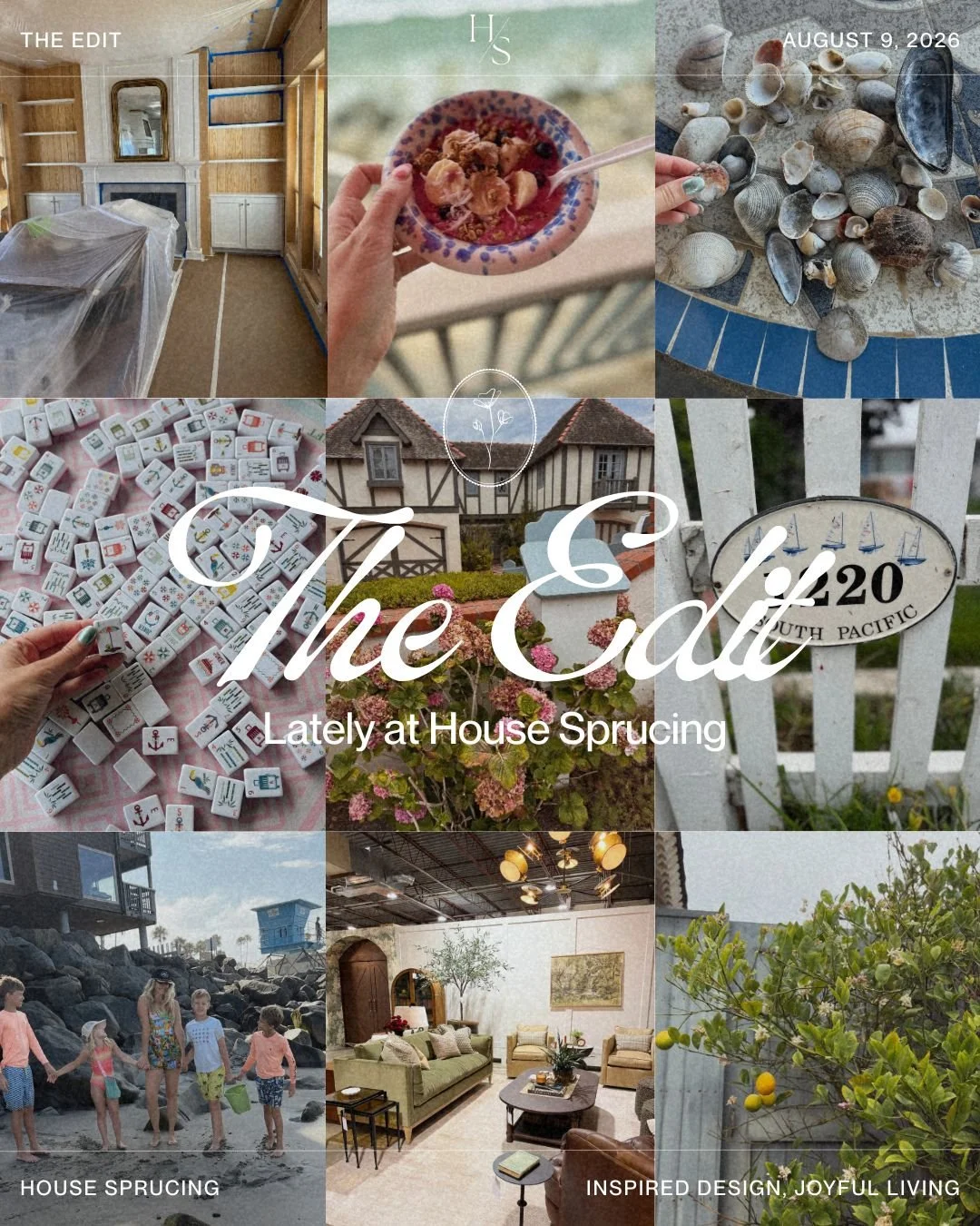 The House Sprucing Edit | August 9th, 2026