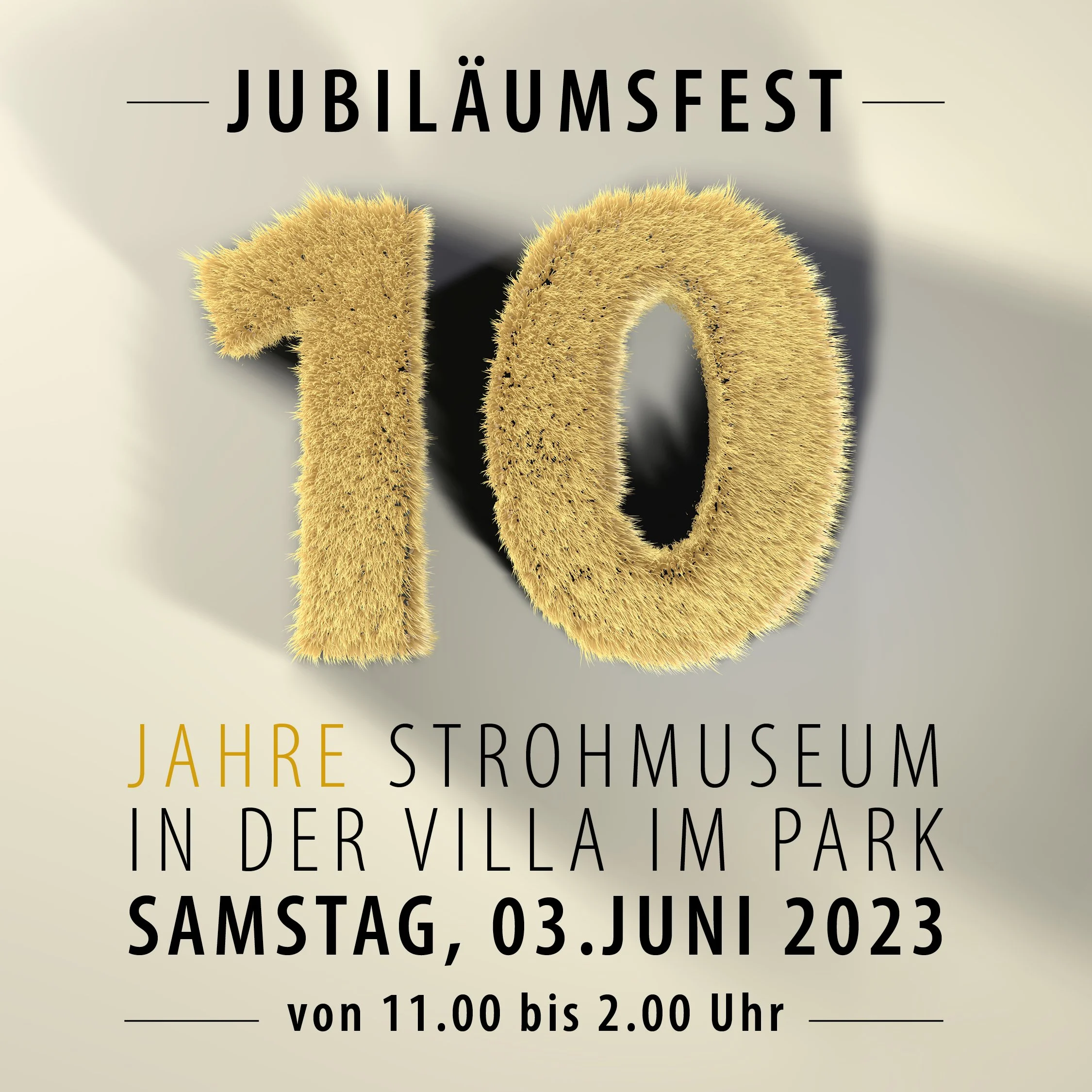 JUBILÄUMSFEST: 10 JAHRE STROHMUSEUM IM PARK