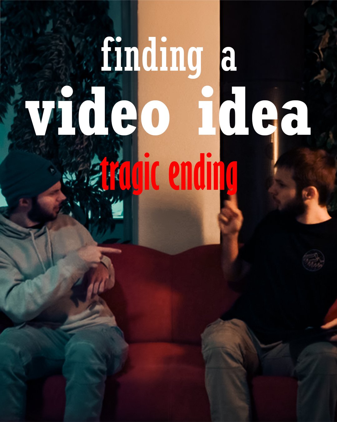 Finding a video Idea