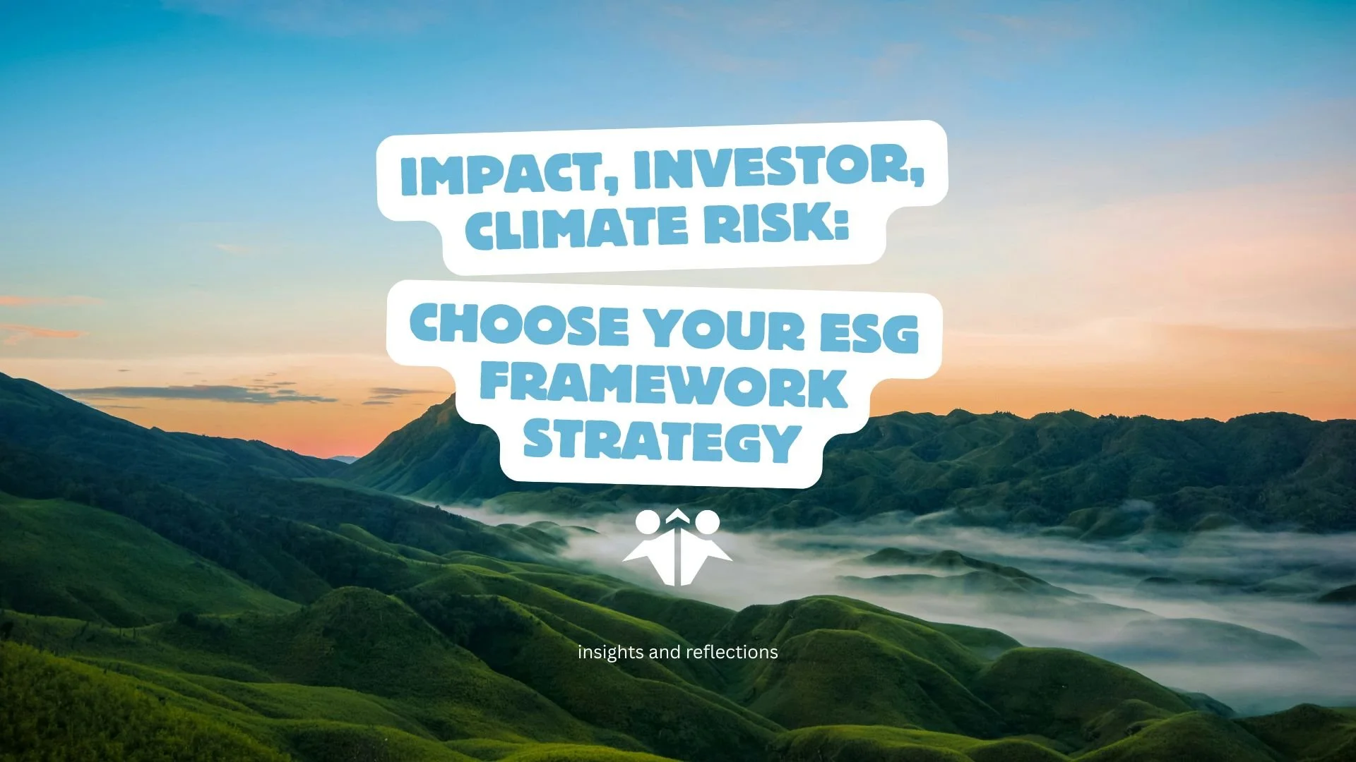 The Big Five ESG Frameworks: A Strategic Roadmap for Executive Value Creation