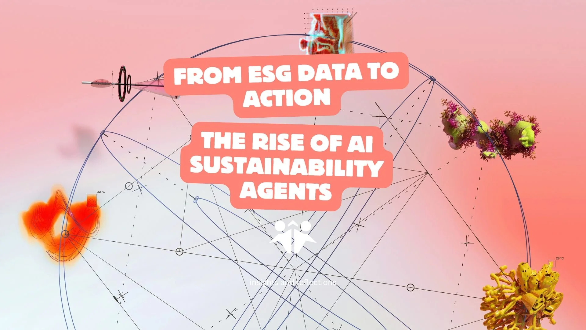 Why AI Agents Are the Next Strategic Advantage for Sustainability Leaders