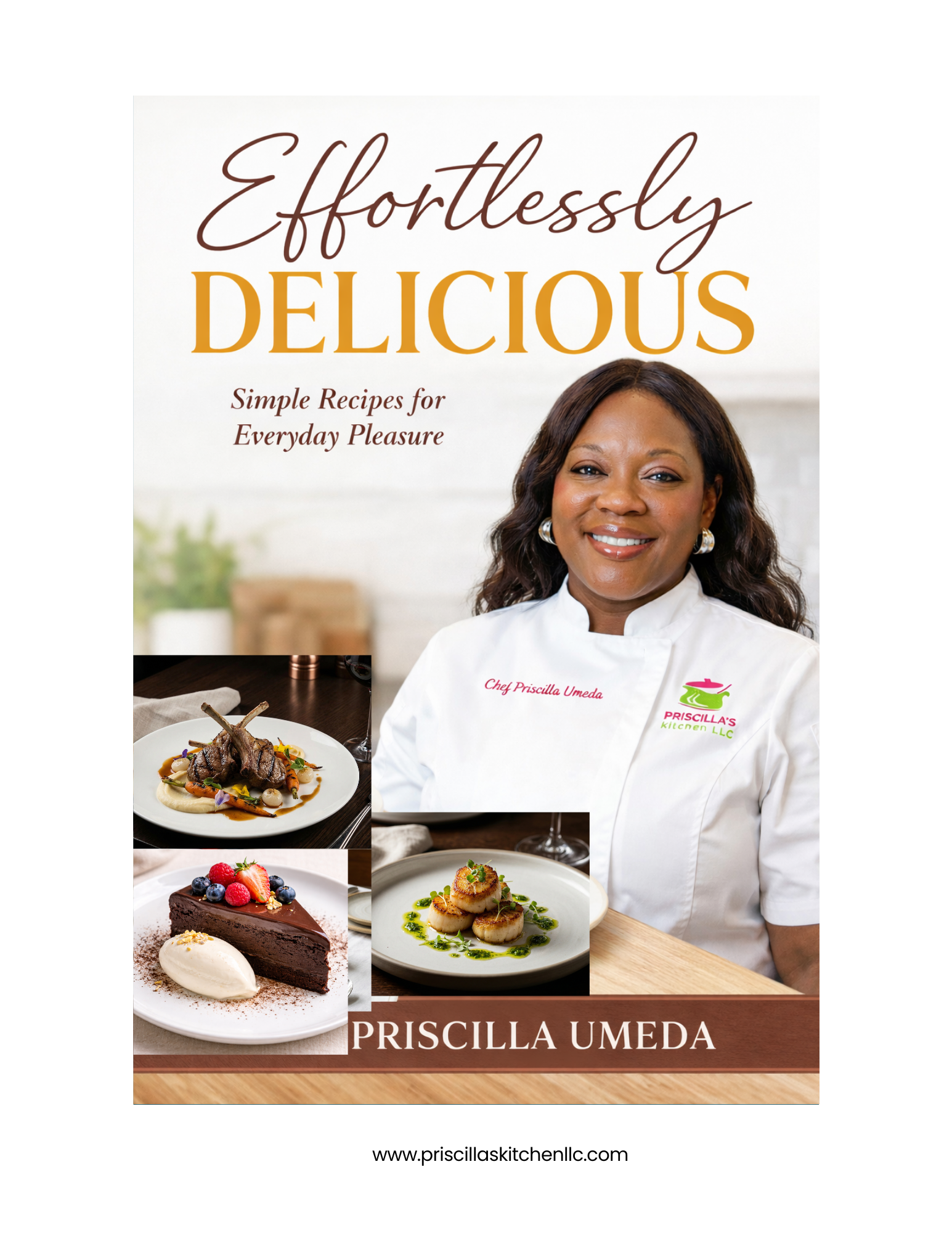 Effortlessly Delicious by Chef Priscilla Umeda