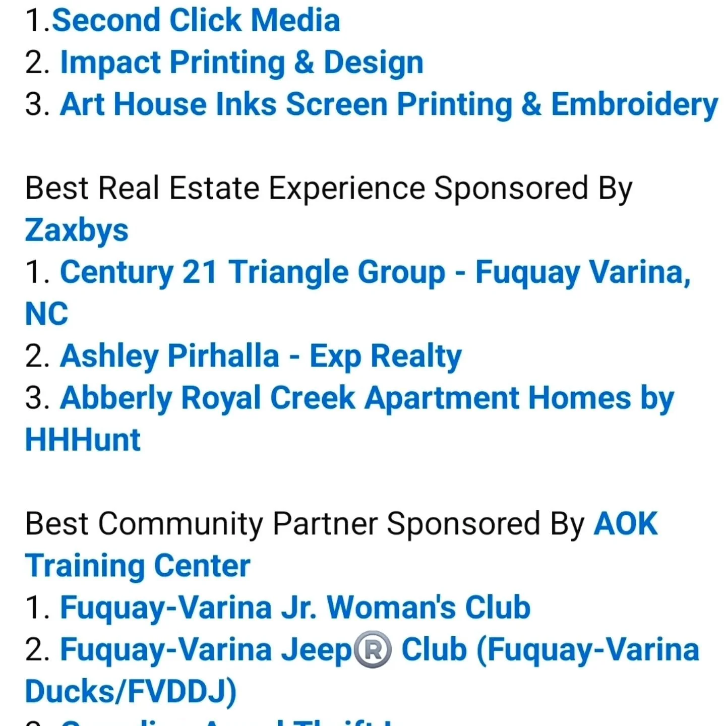 I made it into the top 3 for Best Real Estate Experience in Fuquay-Varina!!!! I was so honored to be nominated and in disbelief that I made it to the top 3. Thank you for everyone who has and who continues to support me! I have the best clients, frie
