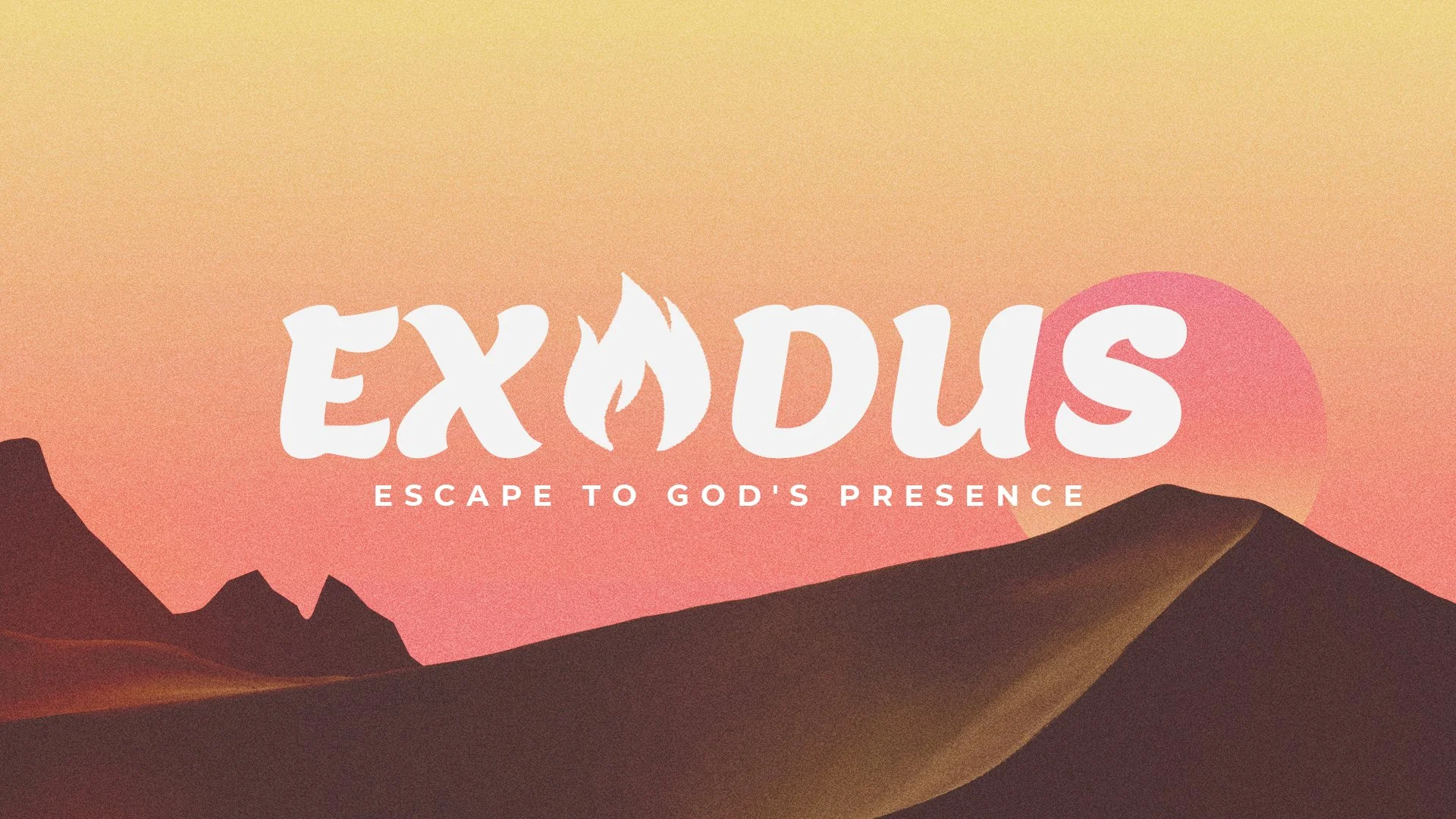 Exodus | Escape To God’s Presence
