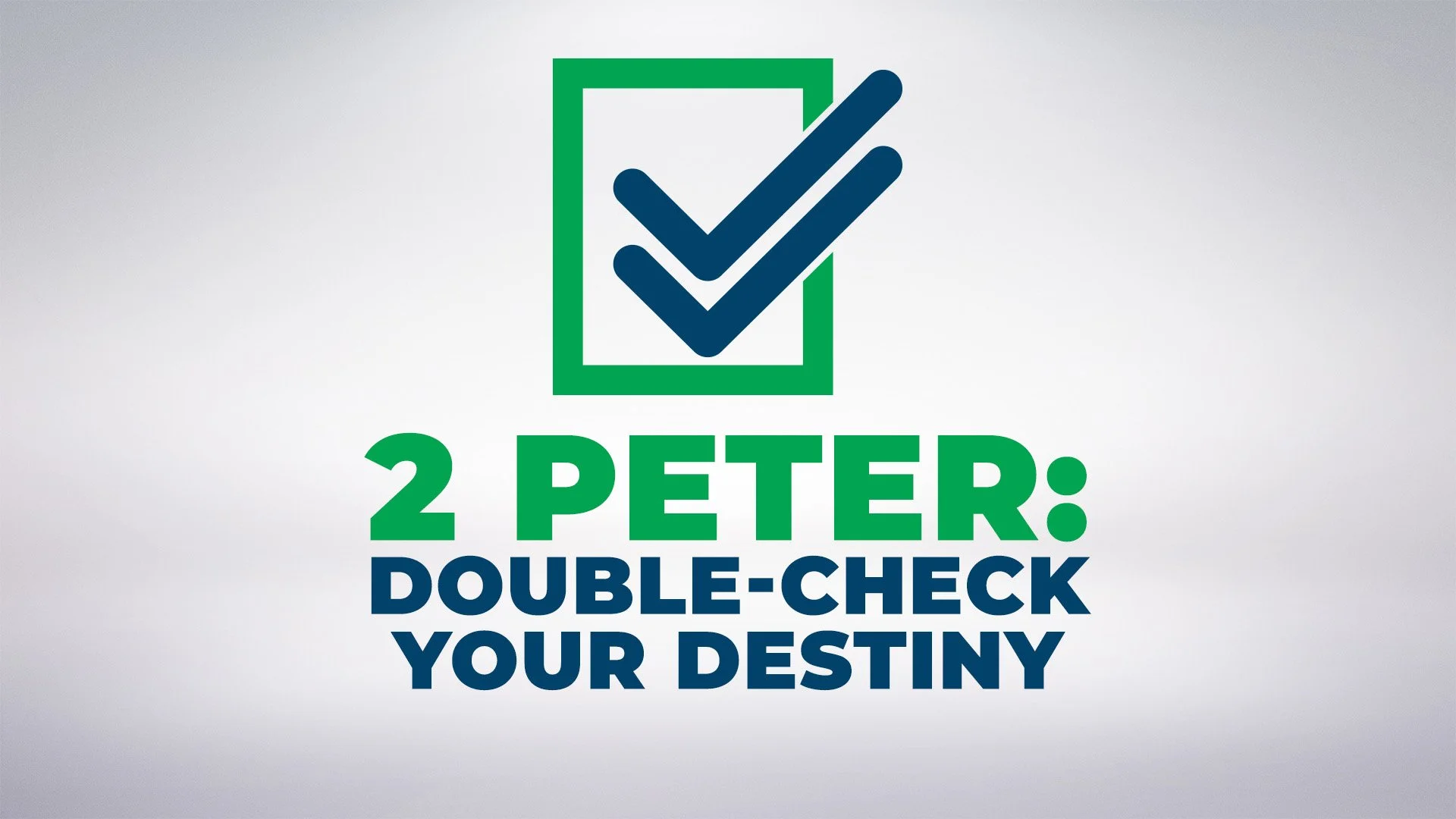 Double-check Your Destiny (2 Peter 2:10-22)