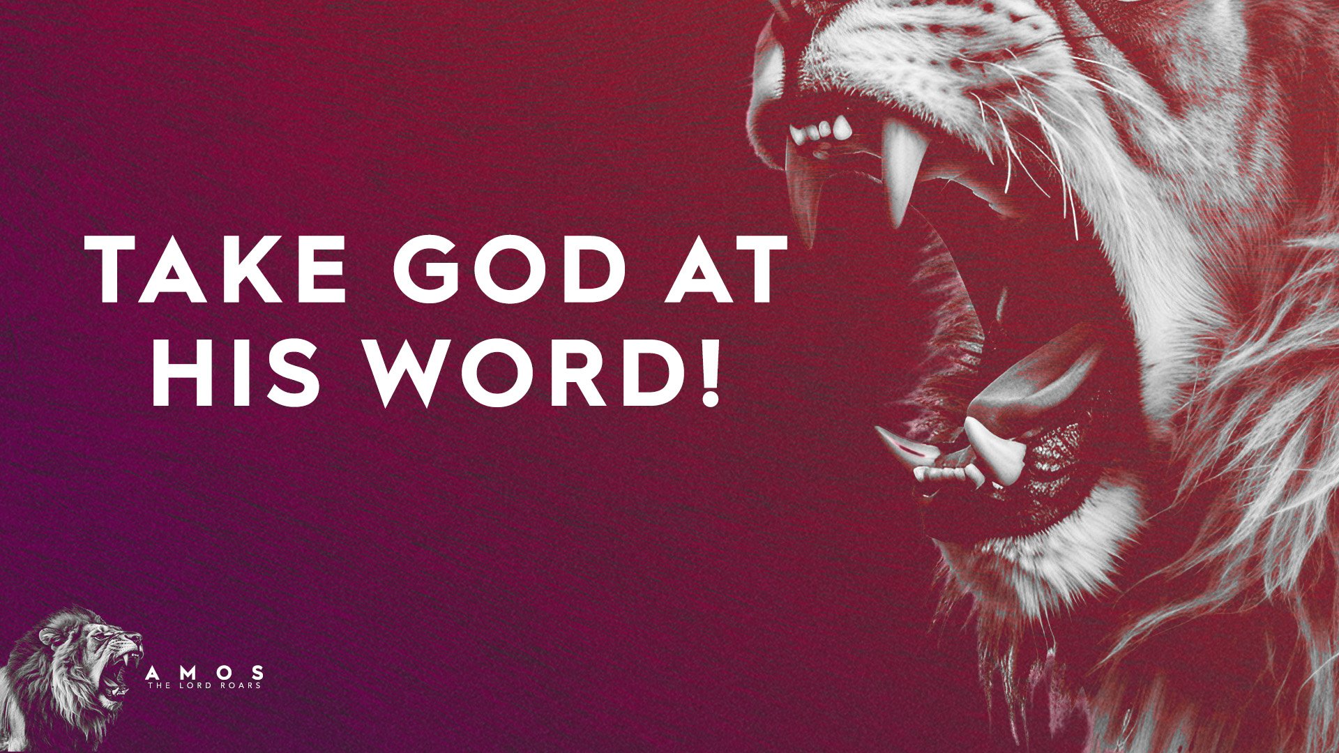 Take God At His Word! (Amos 3:1-4:5)