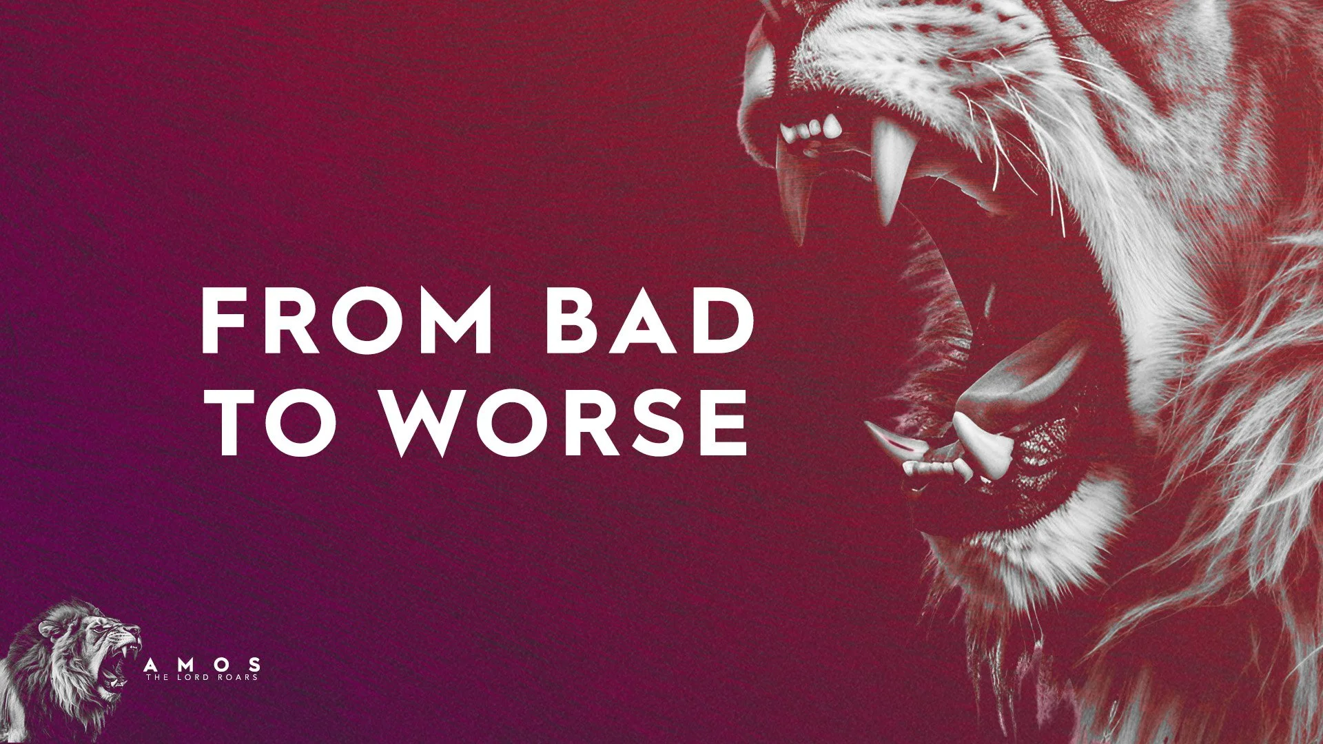 From Bad To Worse (Amos 8)