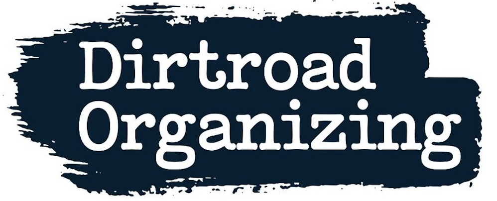 Dirtroad Organizing