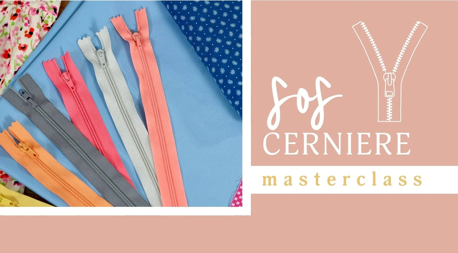 SOS cerniere - masterclass online di cucito