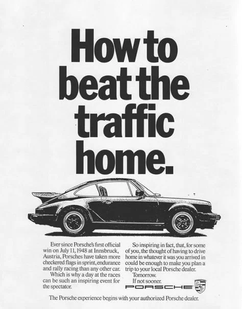 Vintage Porsche advertisement with illustration of a Porsche car and the text 'How to beat the traffic home' above the car.