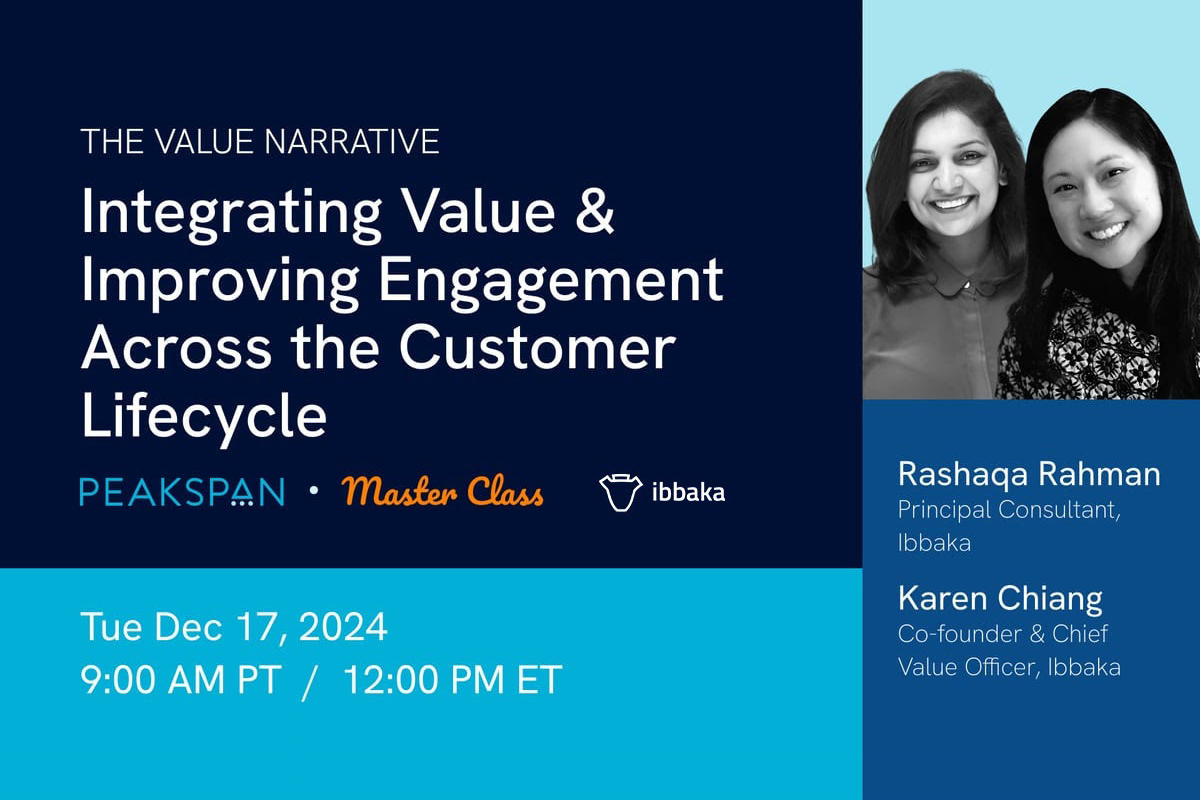 PeakSpan-Ibbaka-MasterClass-Integrating-Value-and-Improving-Engagement-Across-Customer-Lifecycle1200x800-taller.png