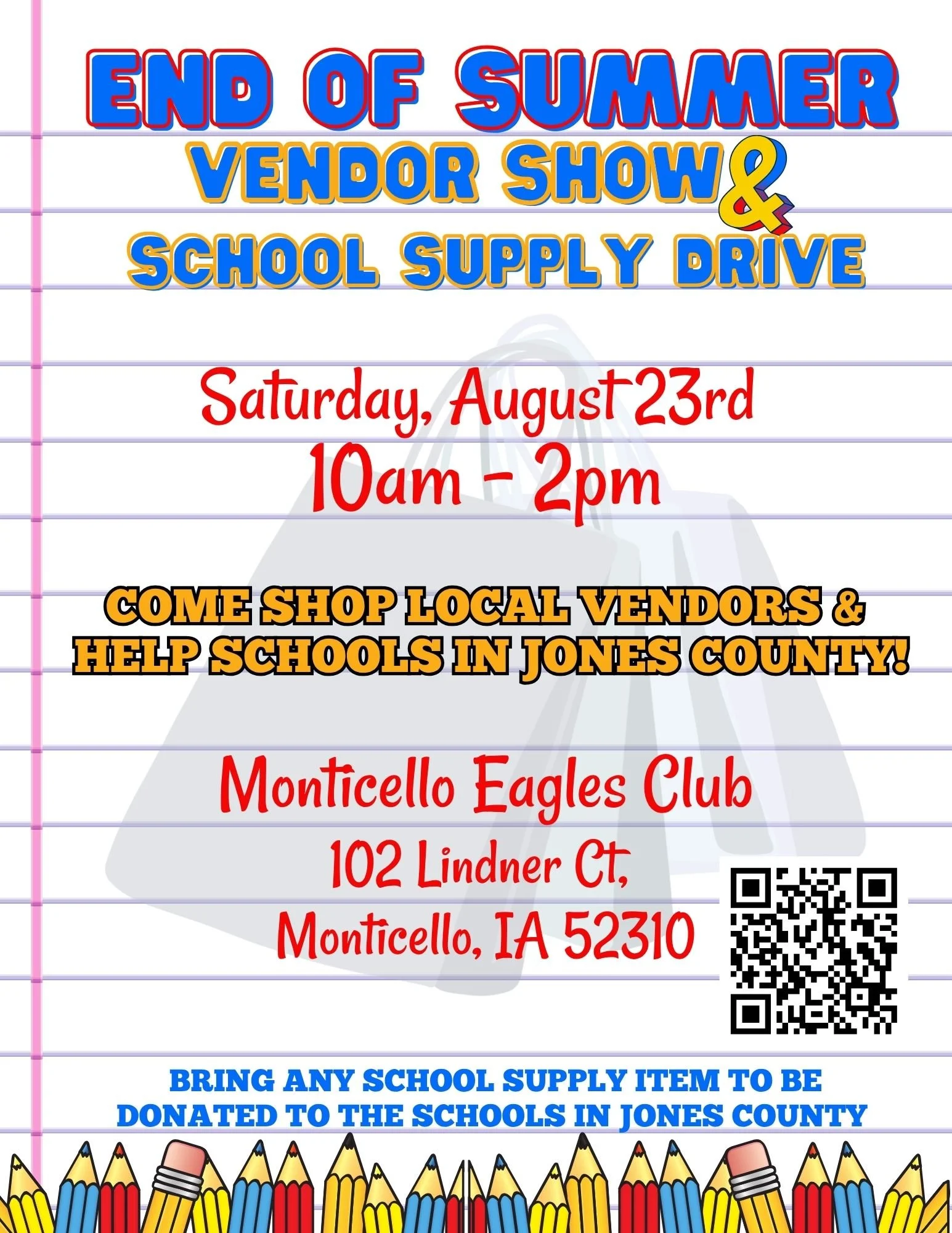 END OF SUMMER VENDOR SHOW & SCHOOL SUPPLY DRIVE