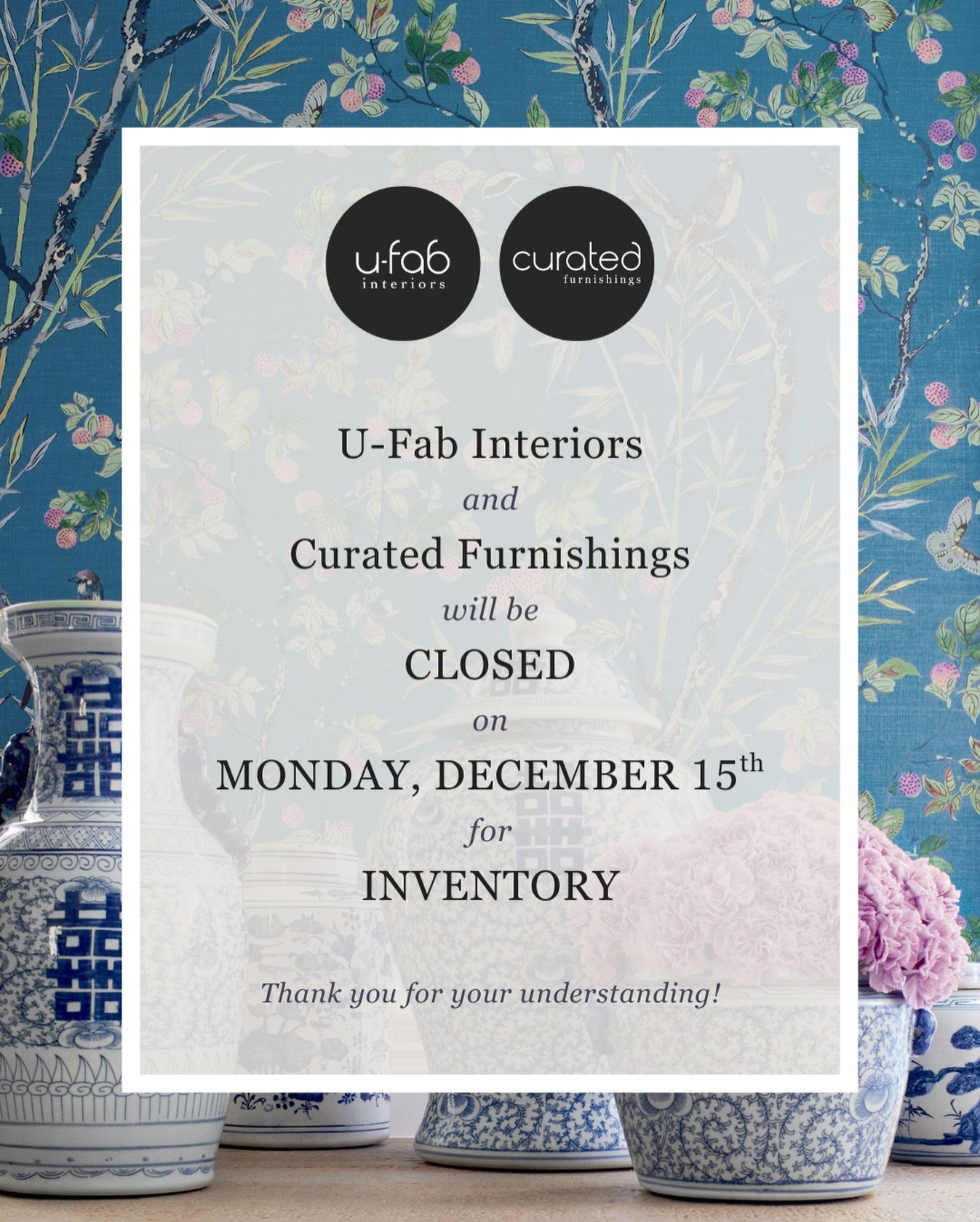 Special announcement: both of our stores will be closed on Monday, December 15th for inventory! We apologize for any inconvenience and appreciate your understanding!