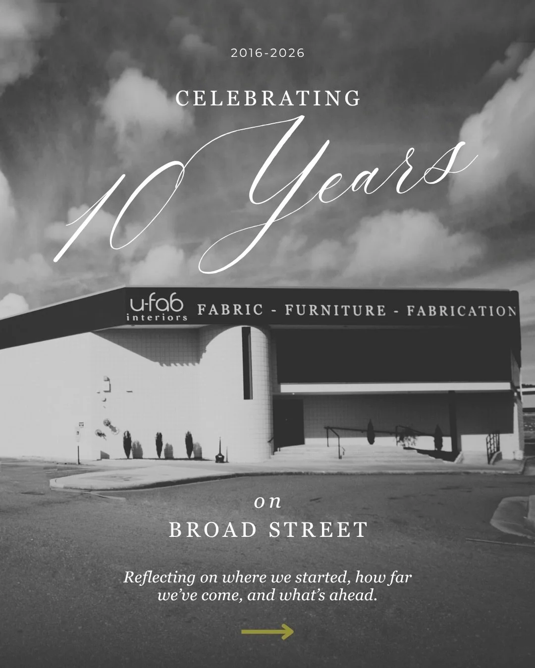 This October, U-Fab Interiors is celebrating 10 Years on Broad Street.

What started on Robinson Street with a small showroom and a few bolts of fabric has grown into something we&rsquo;re incredibly proud of, but the heart of U-Fab has stayed the sa