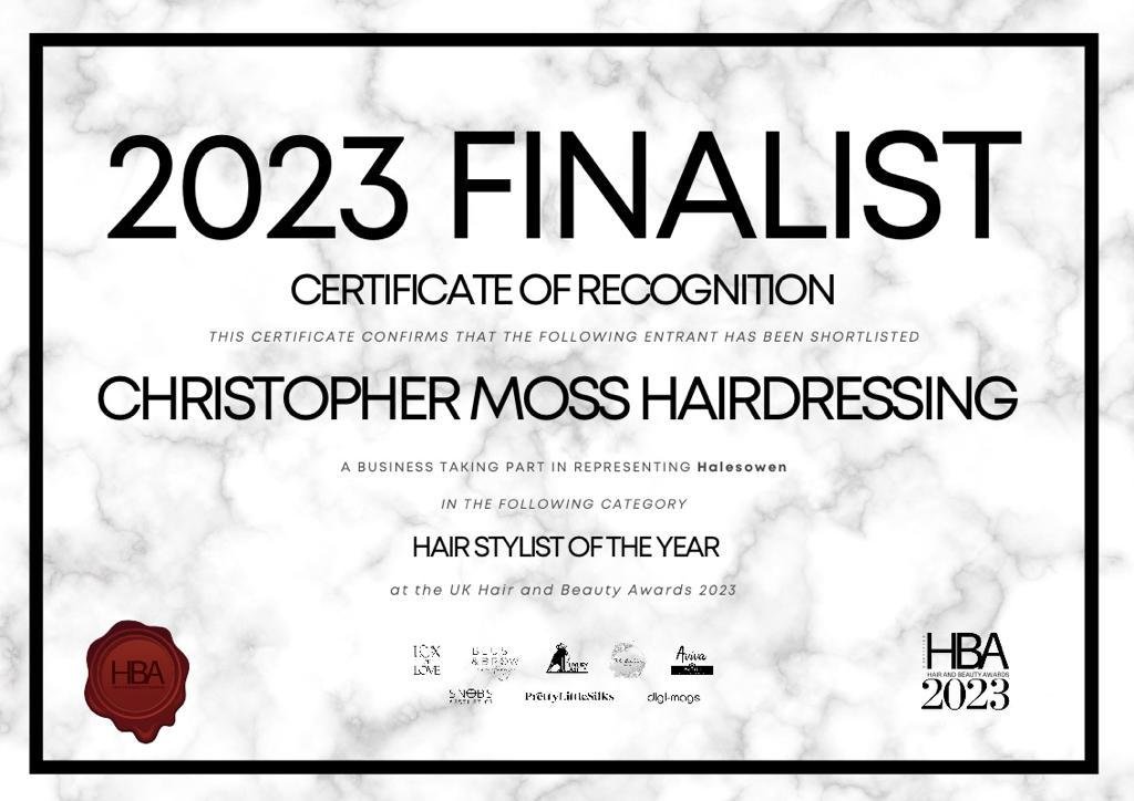 2023 Finalist certificate for Christopher Moss Hairdressing, recognized as a contender for Hair Stylist of the Year at the UK Hair and Beauty Awards. Includes logos of sponsors and a marble background.