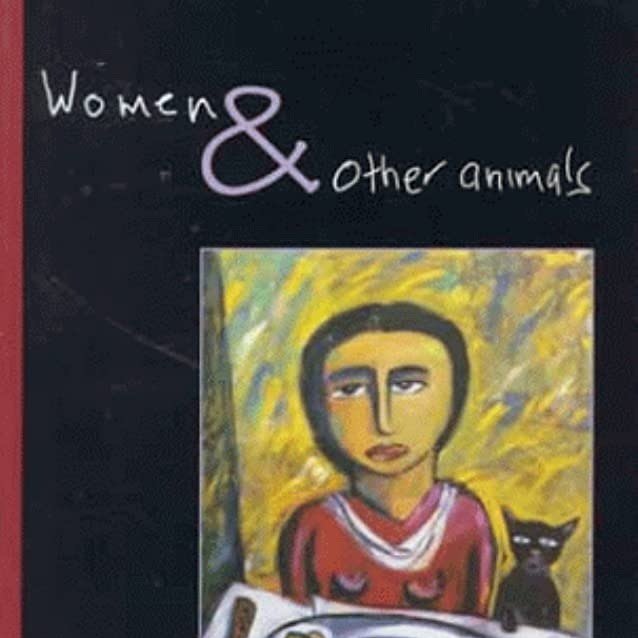 Women and Other Animals Bonnie Jo 