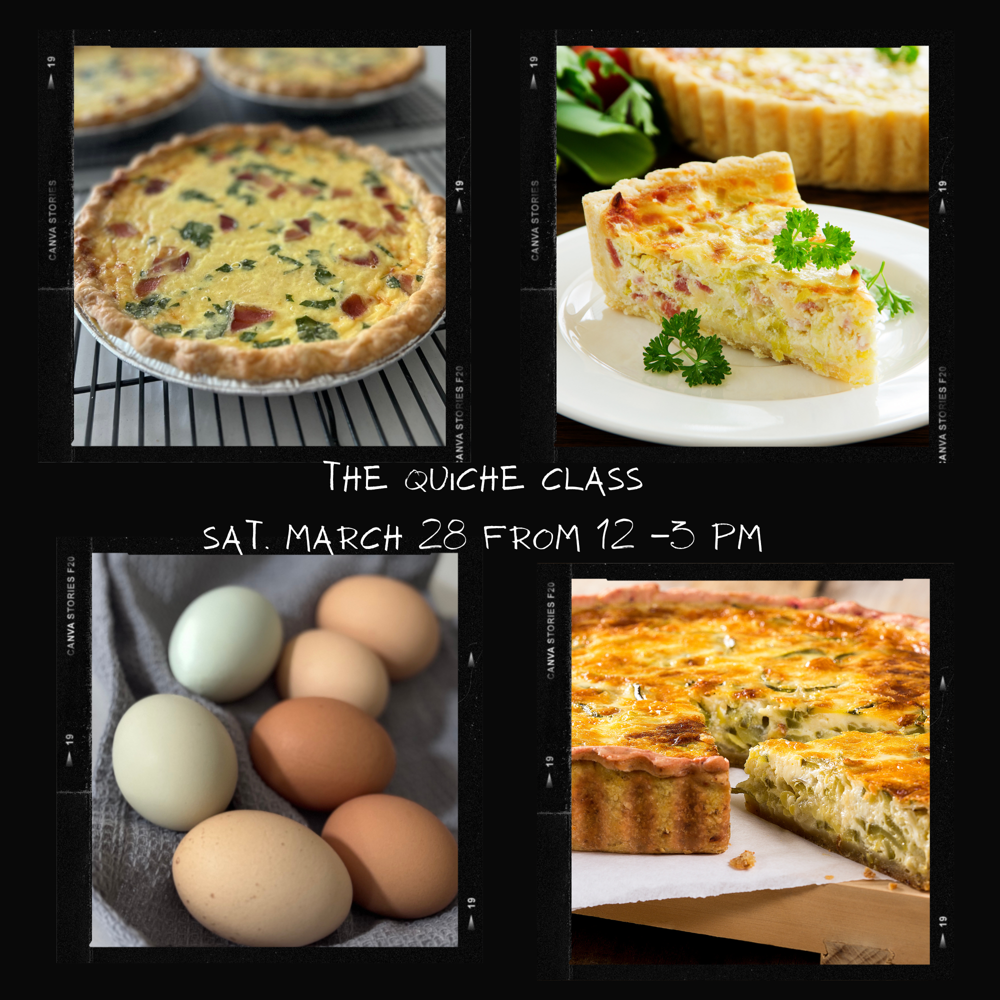The Quiche Class - Sat. March 28 from 12 - 3 PM