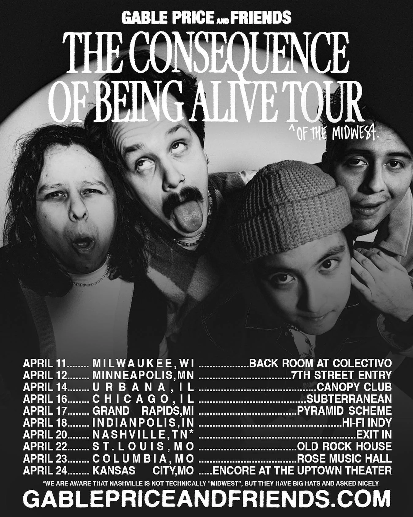 The Consequence of Being Alive Midwest Tour w/ Gable Price and Friends