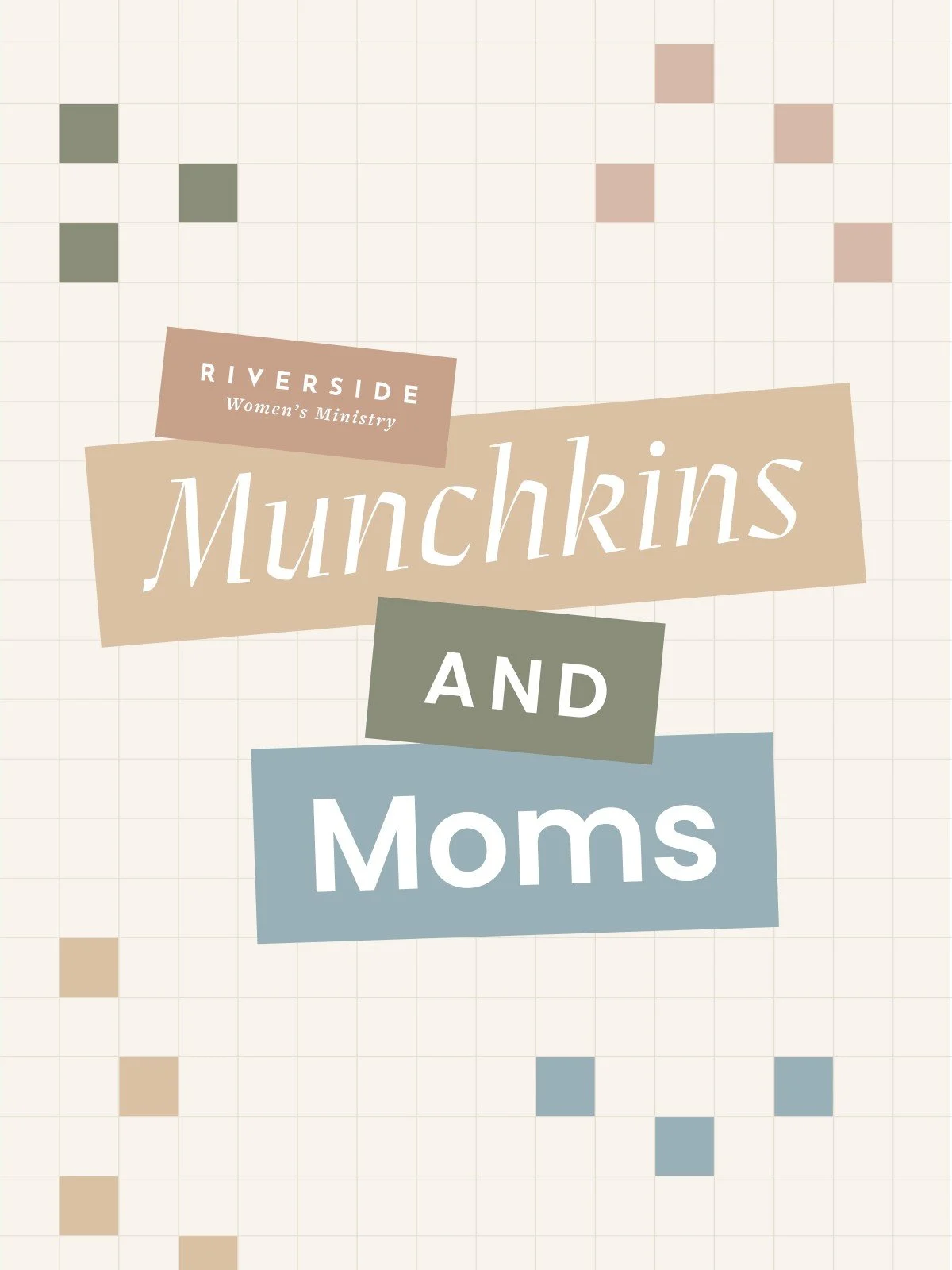 Munchkins and Moms
