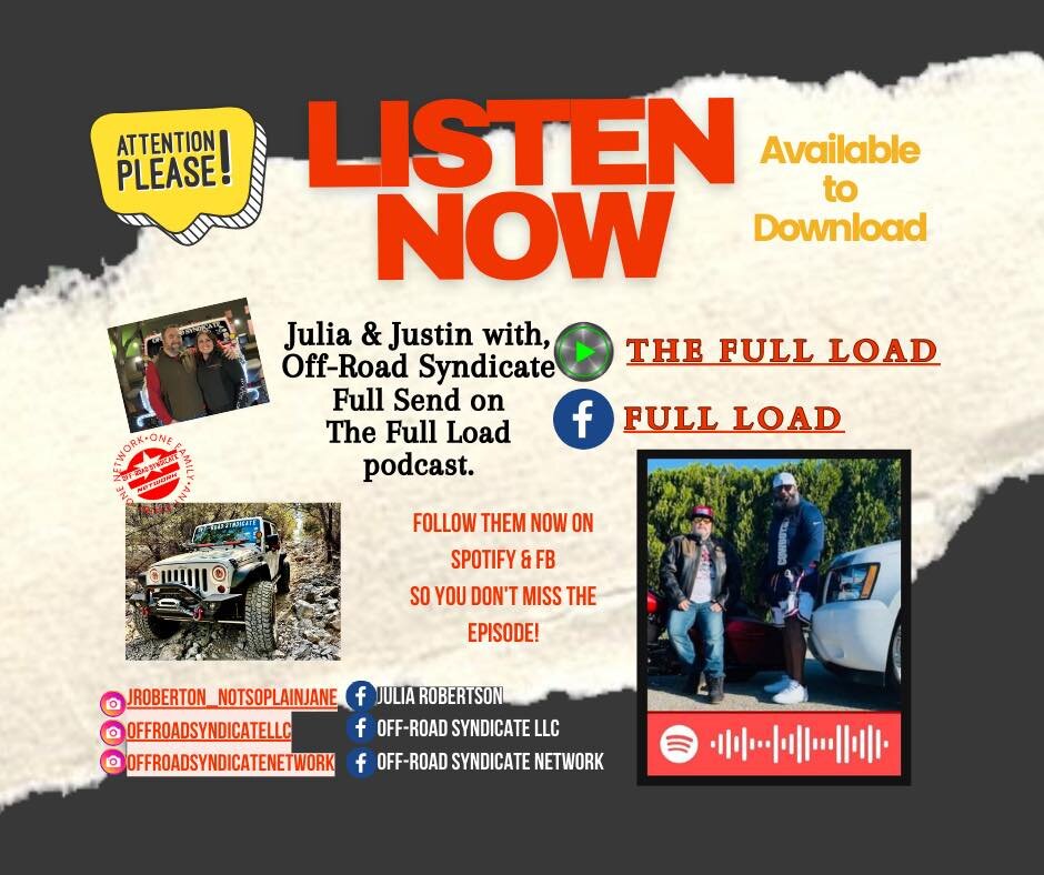 We had a blast with the Full Load Sunday evening talking about Off-Road Syndicate Network and all the amazing people who we are so blessed to have on our off-road family! 

If you haven&rsquo;t had the chance to check out the Full Send Episode on Spo