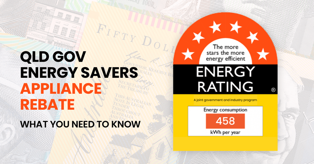 Qld Gov Energy Savers Appliance Rebate Electrical Embassy