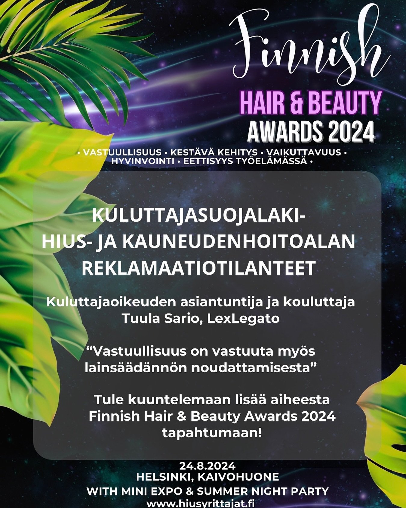 Meid&auml;n Finnish Hair &amp;Beauty Awards 2024 seuraava seminaariaihe on hyvinkin ajankohtainen: Kuluttajasuojalaki ja hius- ja kauneudenhoitoalan reklamaatiotilanteet, kun kuluttajaoikeuden asiantuntija ja kouluttaja Tuula Sario tulee luennoimaan 