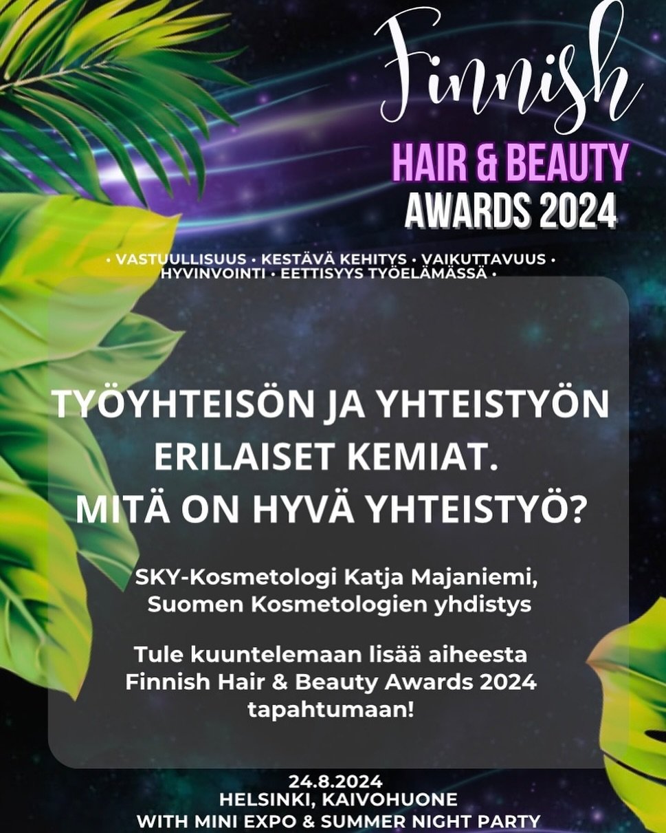 Finnish Hair &amp; Beauty Awards 2024 seuraava seminaari aihe k&auml;sittelee ty&ouml;yhteis&ouml;n ja yhteist&ouml;iden erilaisia kemioita- kun Suomen Kosmetologien Yhdistyksest&auml; aiheesta luennoi meille SKY-Kosmetologi Katja Majaniemi✨🤍

Tulet
