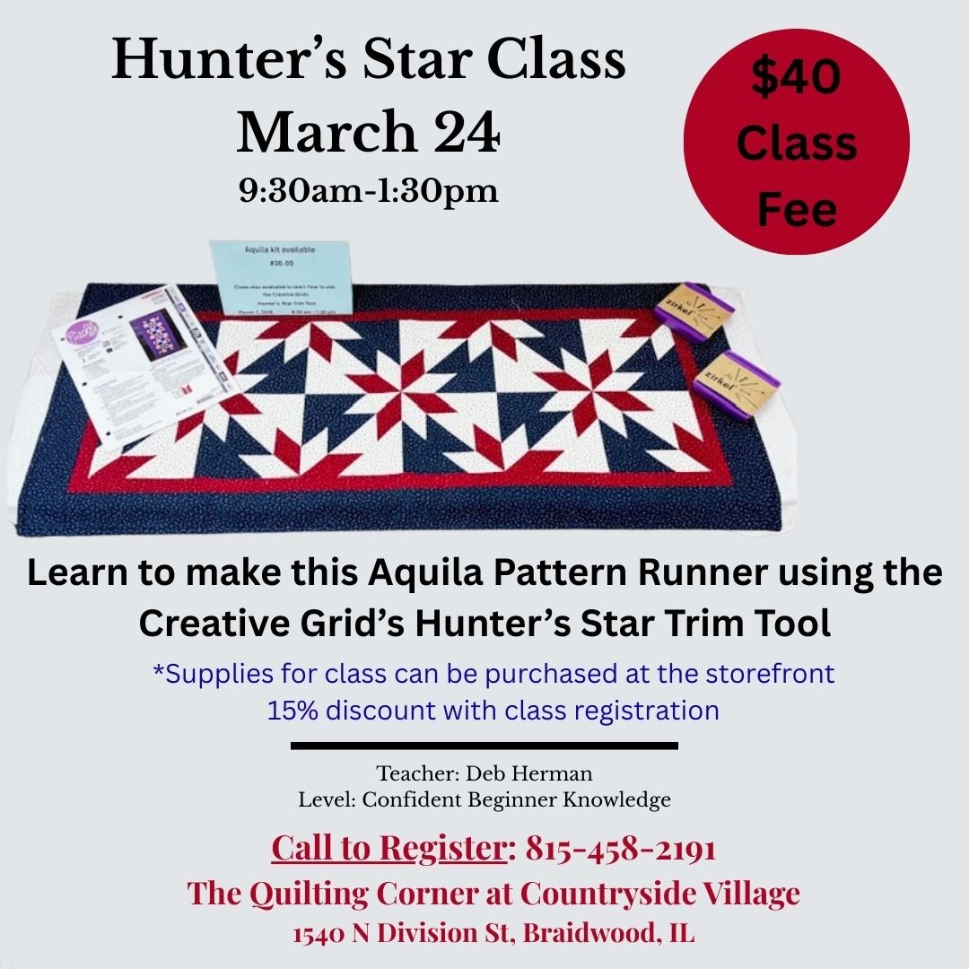 Hunter's Star Quilting Class