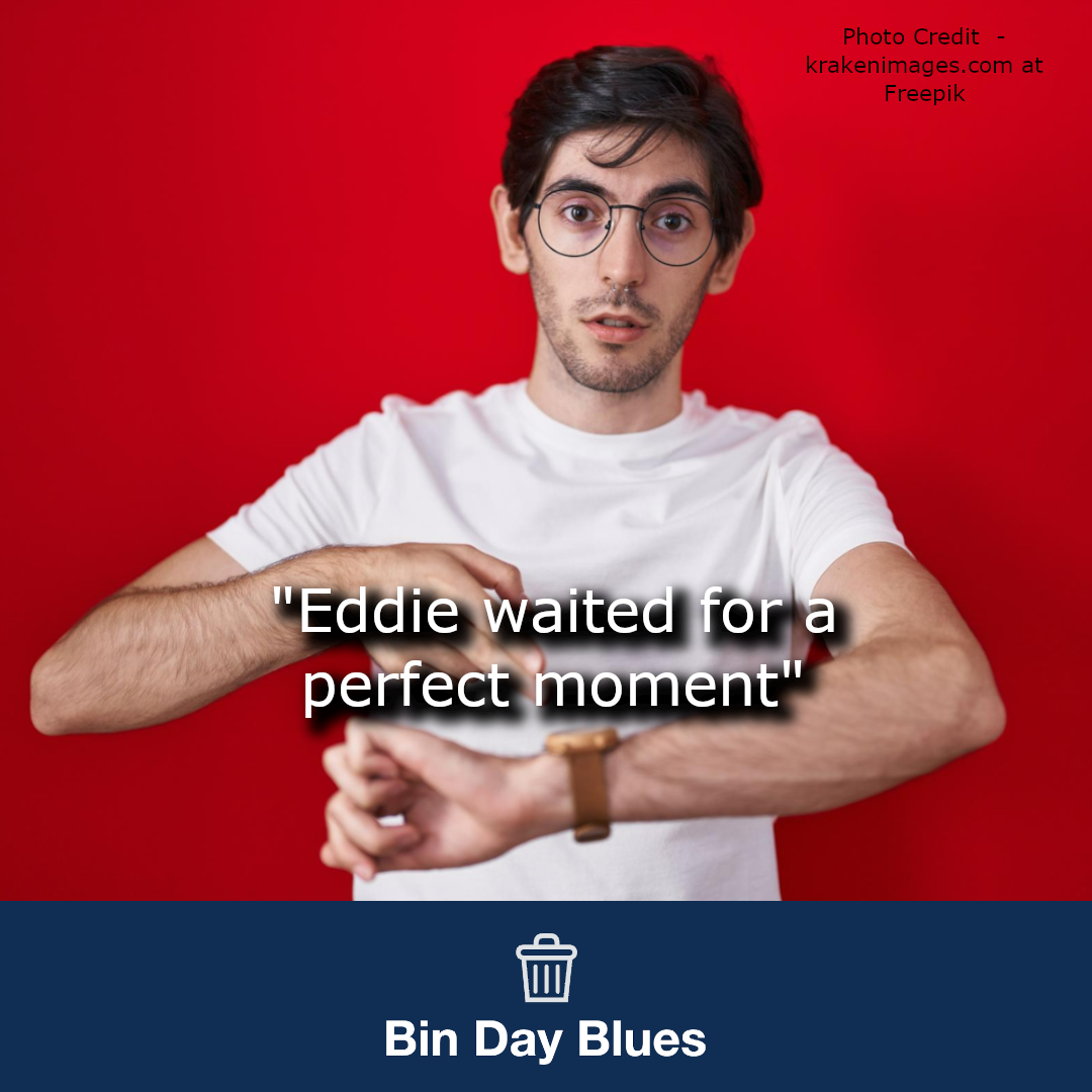 Don’t wait for a perfect moment