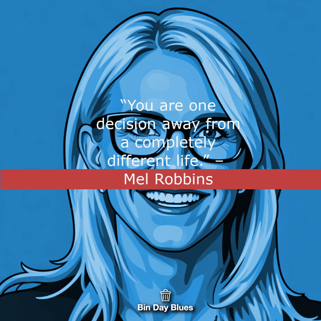 Mel Robbins Quotes