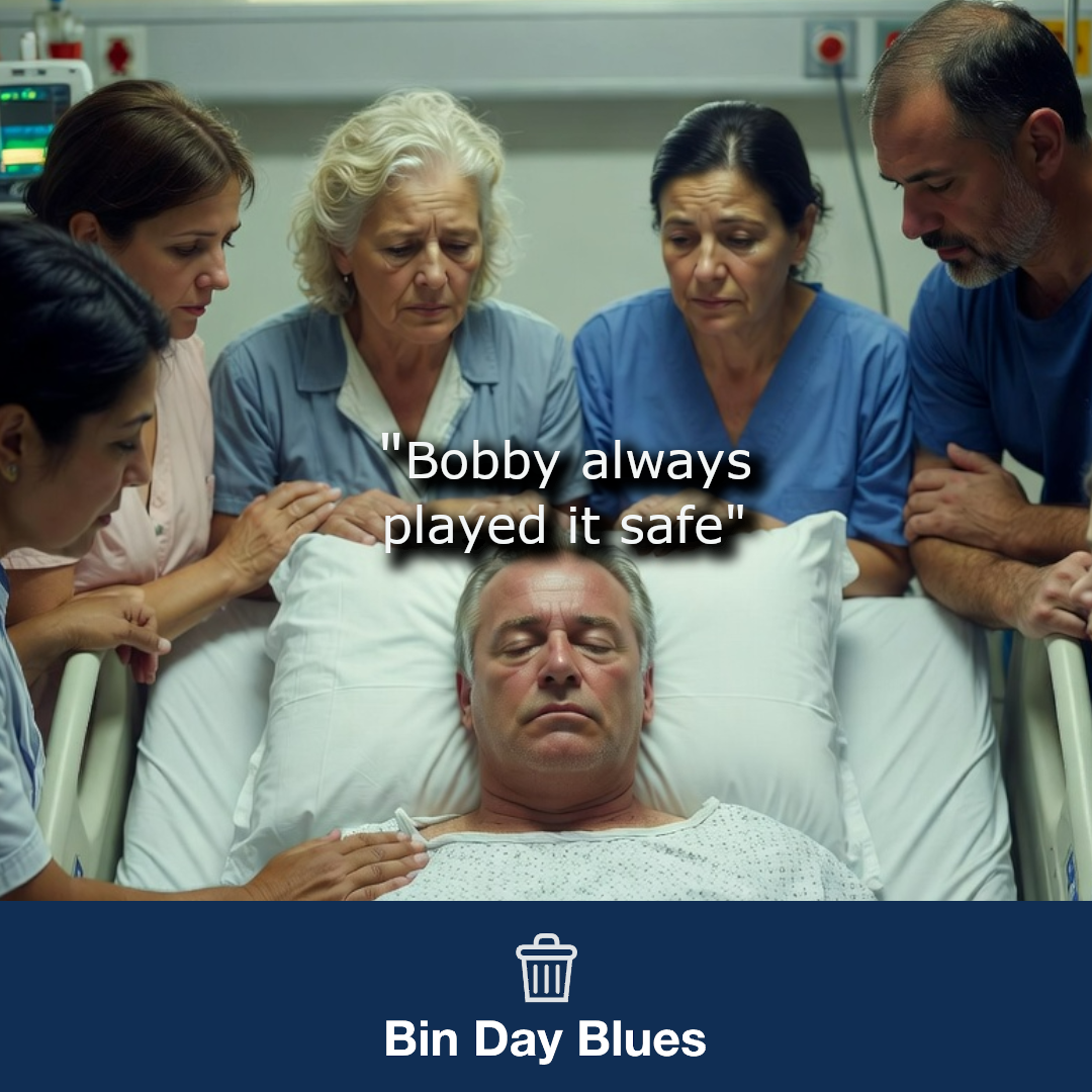 A man in hospital having played his whole life safe.
