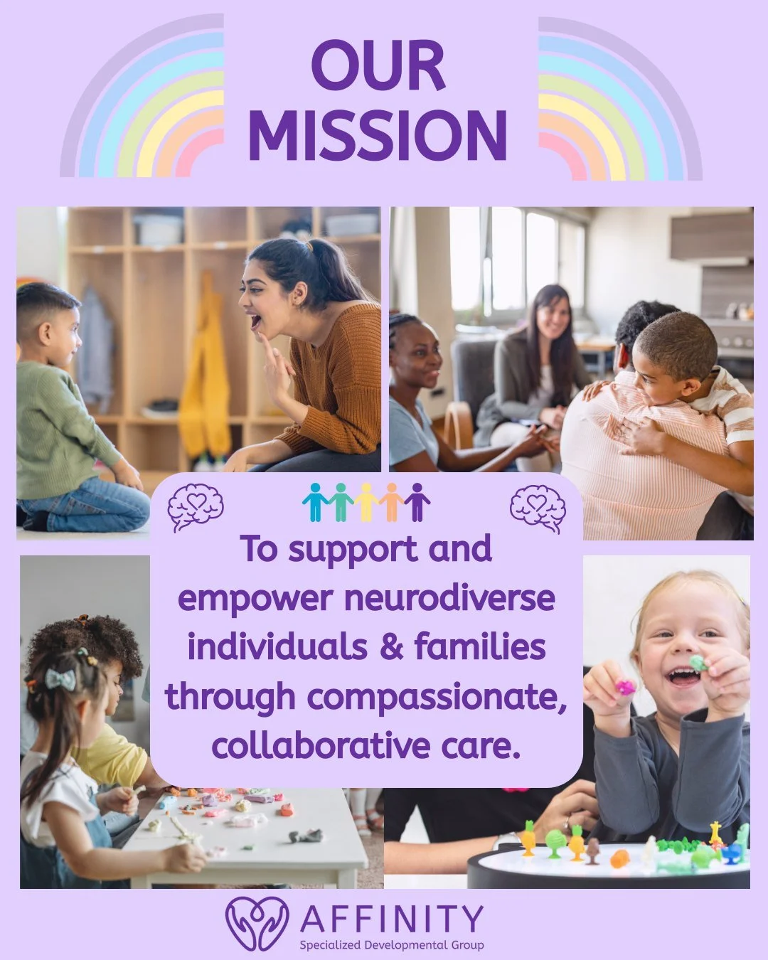 Our Mission at Affinity Specialized Developmental Group 💜
We are committed to providing compassionate, evidence-informed, and neuro-affirming care for individuals with developmental differences.
Through collaborative assessment, intervention, and ad